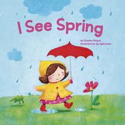 I See Spring (en Inglés)