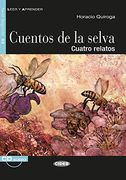 Cuentos de la Selva. Buch + Audio-Cd: Spanische Lektüre für das 2. Und 3. Lernjahr (in Spanish)