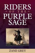Riders of the Purple Sage (en Inglés)