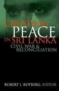 Creating Peace in sri Lanka: Civil war and Reconciliation (World Peace Foundation Study) (en Inglés)