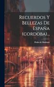 Recuerdos y Bellezas de España (Cordoba). (in Spanish)