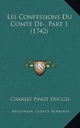les confessions du comte de-, part 1 (1742) (en Inglés)
