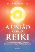 União com o reiki (A) (en Portugués)