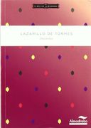 Lazarillo de Tormes. Clásicos Almadraba (in Spanish)