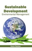 Sustainable Development: Environmental Management (en Inglés)