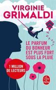 Le Parfum du Bonheur est Plus Fort Sous la Pluie (en Francés)