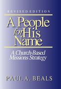 A People for His Name (Revised Edition): A Church-Based Missions Strategy (en Inglés)