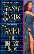 Taming the Highland Bride (Historical Highlands) (en Inglés)
