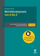 Betriebsratspraxis von a bis z (en Alemán)