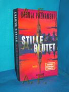 Stille Blutet - Thriller (en Alemán)
