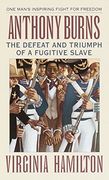 Anthony Burns: The Defeat and Triumph of a Fugitive Slave (en Inglés)