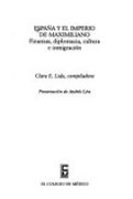 España y el Imperio de Maximiliano