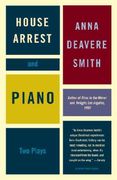 House Arrest and Piano: Two Plays (en Inglés)