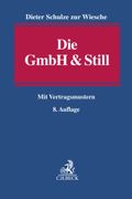 Die GmbH & Still: Eine alternative Gesellschaftsform. Mit Vertragsmustern (en Alemán)
