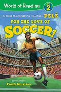 World of Reading for the Love of Soccer! Level 2 