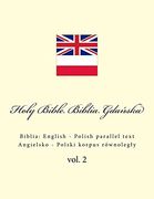 Holy Bible. Biblia Gdańska: English - Polish Parallel Text. Angielsko - Polski Korpus Równoległy (en Inglés)