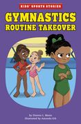 Gymnastics Routine Takeover (en Inglés)