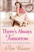 there's always tomorrow (en Inglés)