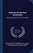 Software Production Economics: Theoretical Models and Practical Tools