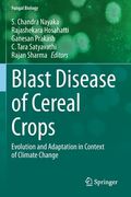 Blast Disease of Cereal Crops: Evolution and Adaptation in Context of Climate Change (en Inglés)
