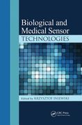 Biological and Medical Sensor Technologies (en Inglés)