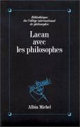Lacan Avec les Philosophes (en Francés)