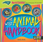 The Wise Animal Handbook North Carolina (Arcadia Kids: Read Together, Do Together)