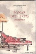 Soñar Despierto: Gozo y Sufrimiento en el Océano de la Locura (Narrativa)
