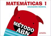 Matemáticas abn 1. (Cuadernos 1 y 2) (in Spanish)