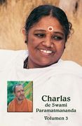 Charlas de sw. Paramatmananda, Volumen 3