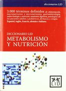 Diccionario lid Metabolismo y Nutrición (Diccionarios Lid)