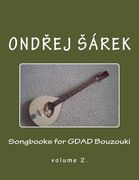 Songbooks for GDAD Bouzouki: volume 2. (en Inglés)