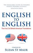 english to english - the a to z of british-american translations (en Inglés)