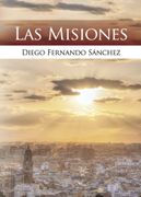 Las Misiones (in Spanish)