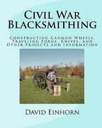 civil war blacksmithing (en Inglés)