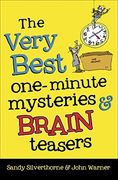 The Very Best One-Minute Mysteries and Brain Teasers (en Inglés)