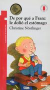 De por qué a Franz le dolió el estomago