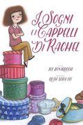 Rachel's Dreams and Hats: Italian Edition (en Italiano)