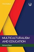 Multiculturalism and Education, 3e (en Inglés)