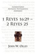 1 Reyes 16: 29- 2 Reyes 25