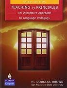 Teaching by Principles: An Interactive Approach to Language Pedagogy (en Inglés)