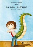 La Cola de Dragon (la Rabia)