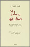 Llum del món: El papa, l Església i els signes del temps
