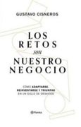 Los Retos son Nuestro Negocio