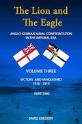 The Lion and the Eagle: Volume 3 Part 2 (en Inglés)