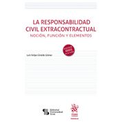 La Responsabilidad Civil Extracontractual