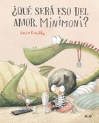 Que Sera eso del Amor, Minimoni?
