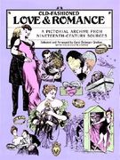 old-fashioned love and romance: a pictorial archive from 19th-century sources (en Inglés)