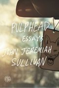 pulphead (en Inglés)