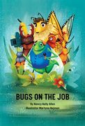 Bugs on the Job (en Inglés)